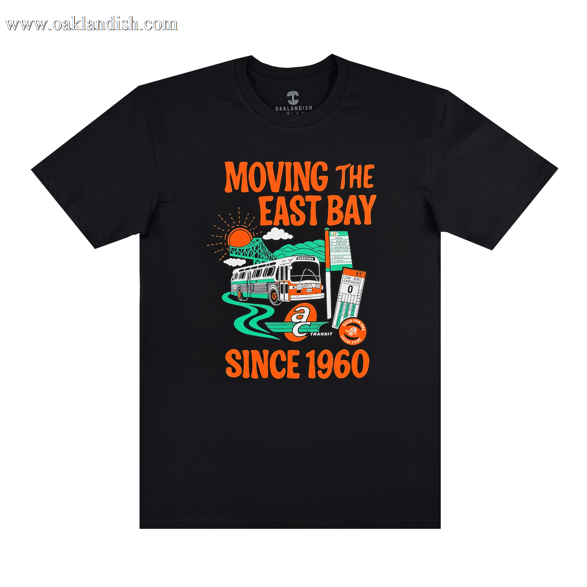 The Oaklandish AC Transit Moves The East Bay Tee is a black vintage shirt with colorful AC Transit bus art, green road, sun, street sign, ticket, and bold "MOVING THE EAST BAY SINCE 1960" text—a tribute to East Bay public transit.