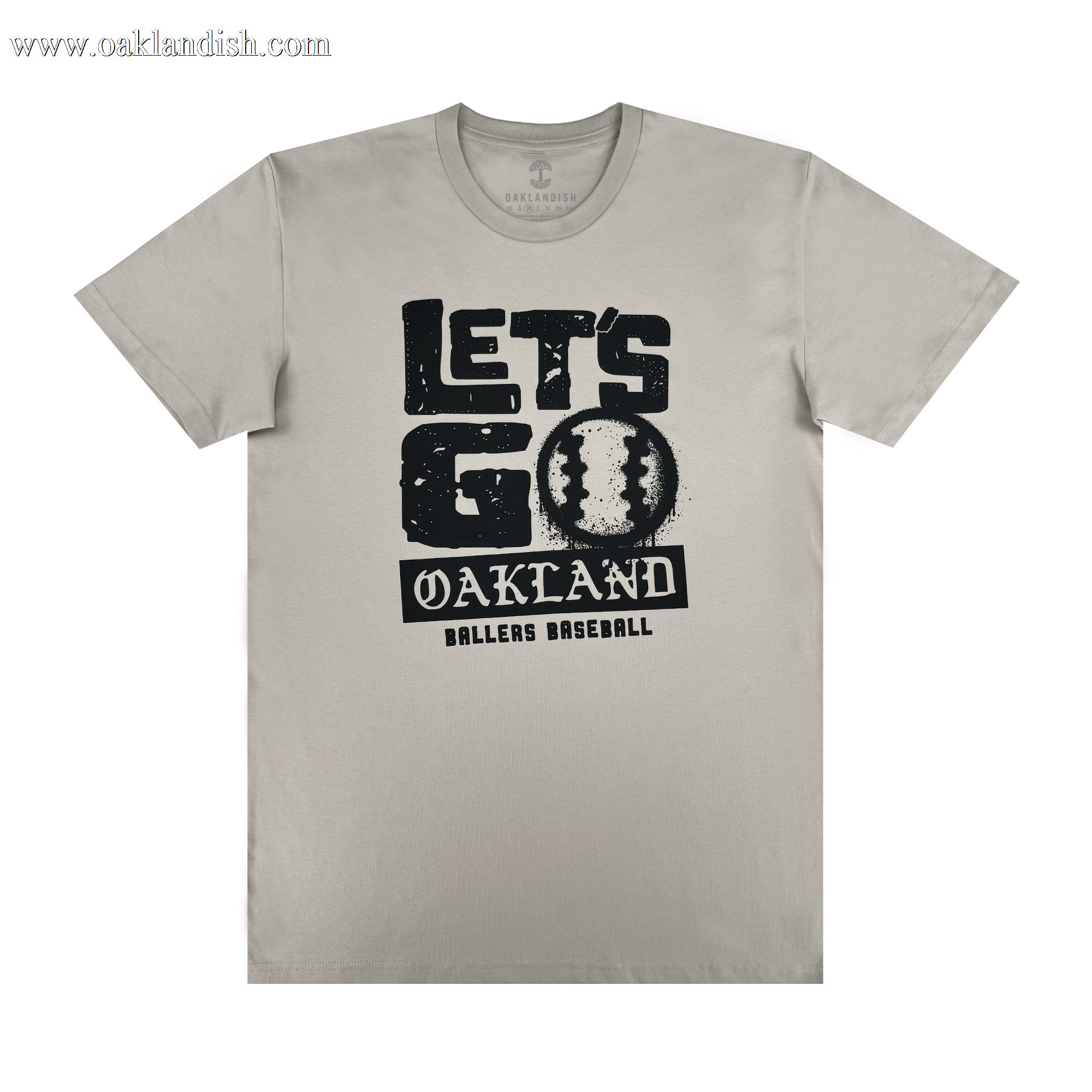 The Let's Go Oakland Tee by Oakland Ballers features bold "LET'S GO" text above a baseball graphic as the "O," with distressed "OAKLAND BALLERS BASEBALL" below, celebrating Pioneer League pride in the East Bay.
